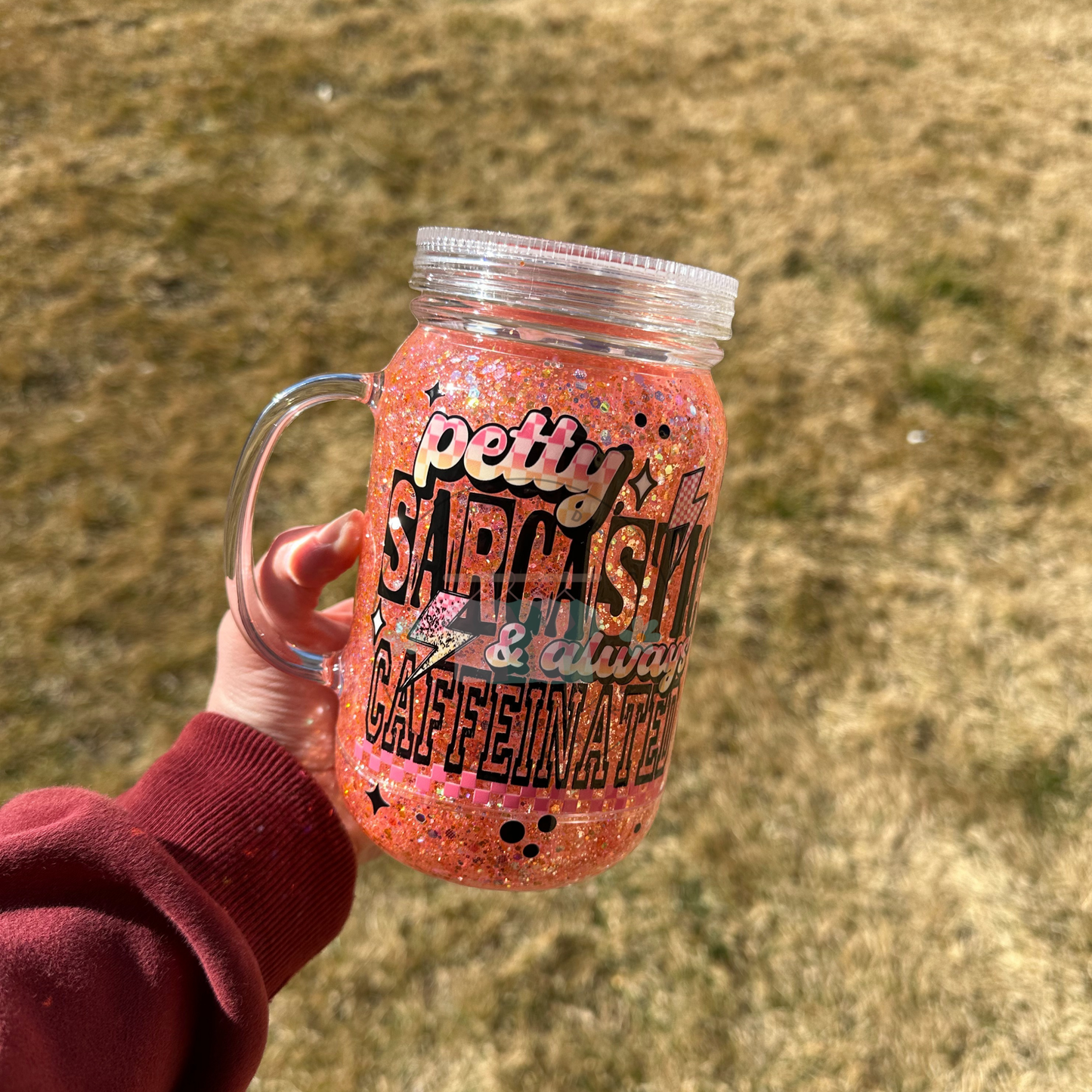 Petty Sarcastic & Always Caffeinated 24 oz Snowglobe Tumbler