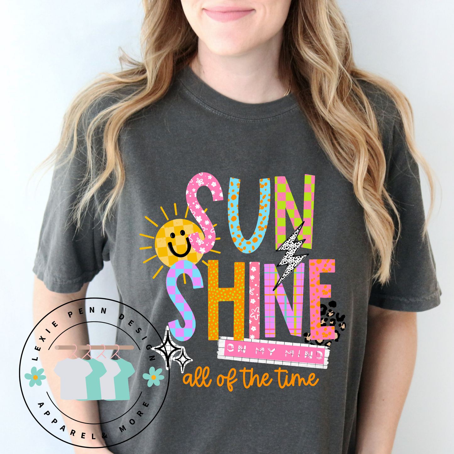 Sunshine on my mind all the time tee