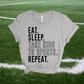 Eat. Sleep. Take kids to Sports. Repeat. T-shirt