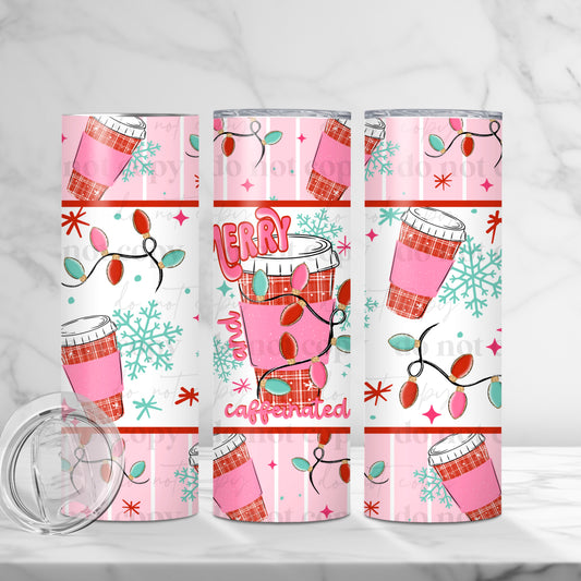 Pink Merry Caffeinated 20oz Stainless Steel tumbler with lid