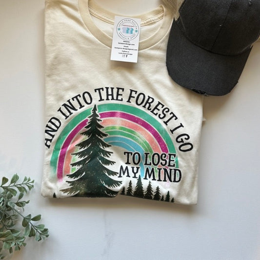 And into the forest I go to lose my mind and find my soul t-shirt in cream