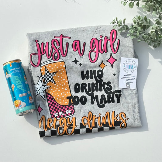 Just a Girl Energy Drink Graphic Tee | Comfort Colors Color Blast T-Shirt
