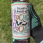 A bunch of hocus pocus 20oz stainless steel tumbler with lid